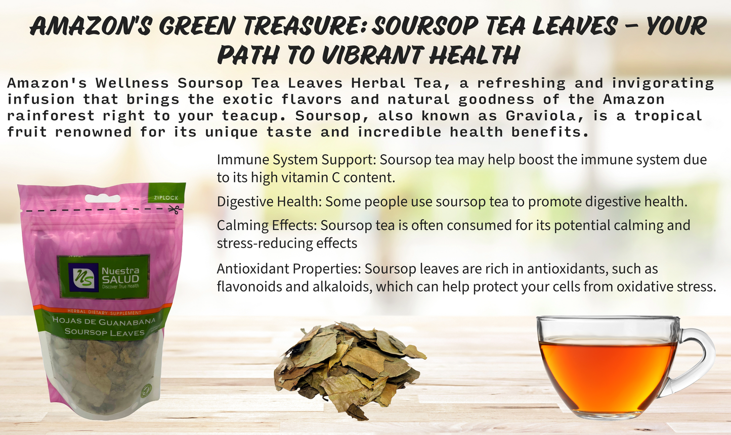 Soursop Leaves Tea - Herbal Tea - Value Pack (105g) Herb Boost Immune System - Hojas De Guanabana Nuestra Salud
