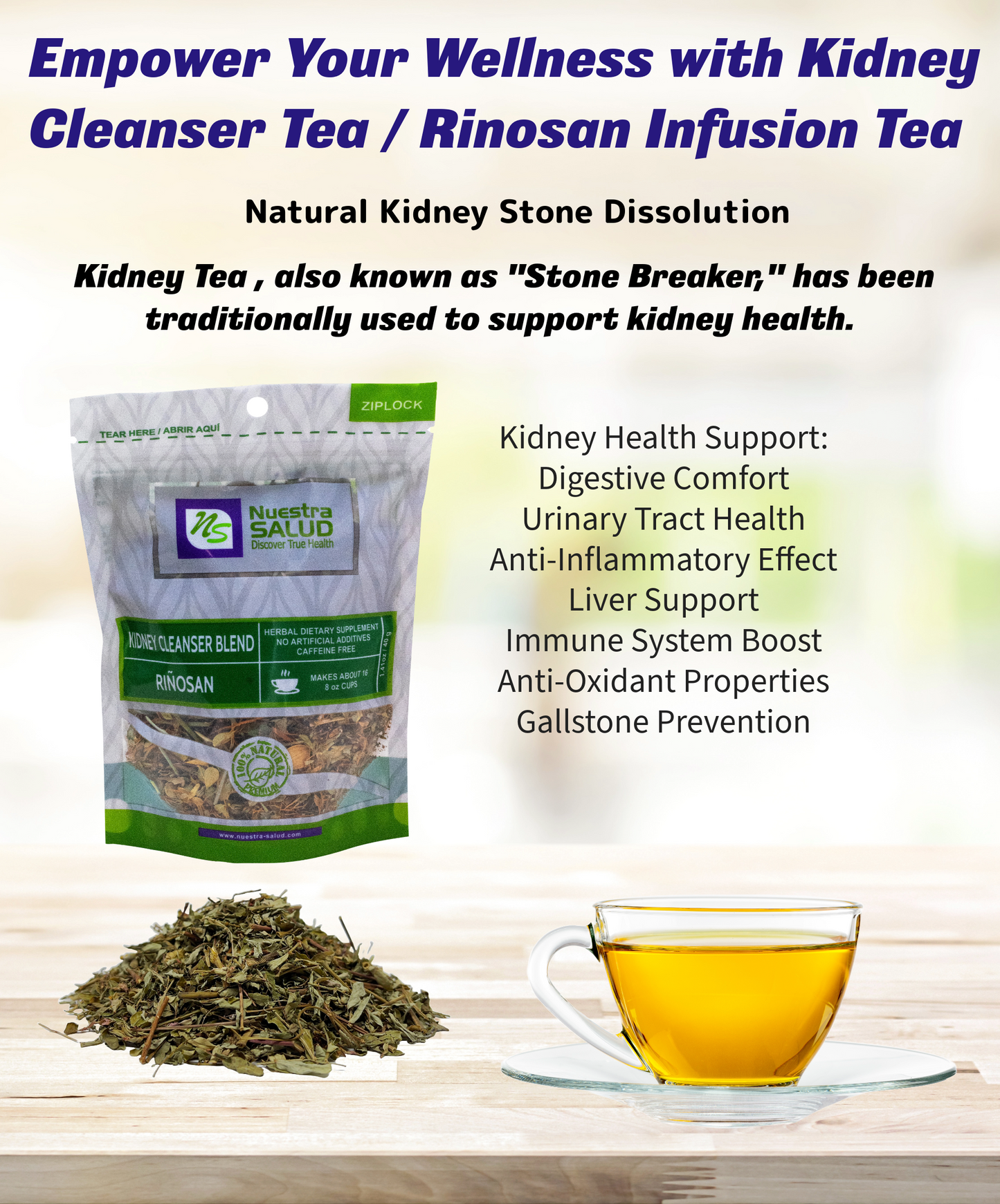 Riñosan Te - Kidney Tea Blend Cleansing Herbal Tea (40g) Stone Breaker Tea Nuestra Salud
